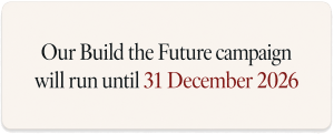 Tile saying 'Our Build the Future campaign will run until 31 December 2026'